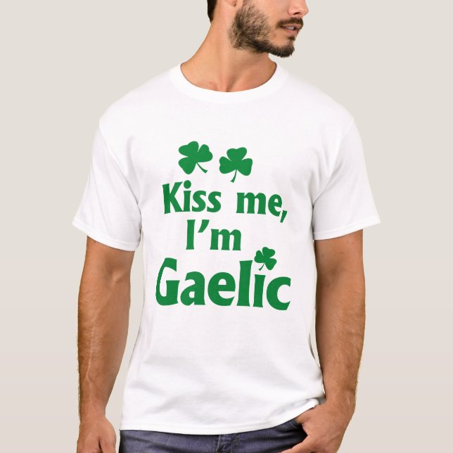 Camiseta Beije-me sou gaélico (Frente)