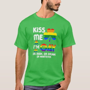 Camiseta Beije-me Sou Gay, Irlandês, Bebado ou Qualquer Ir