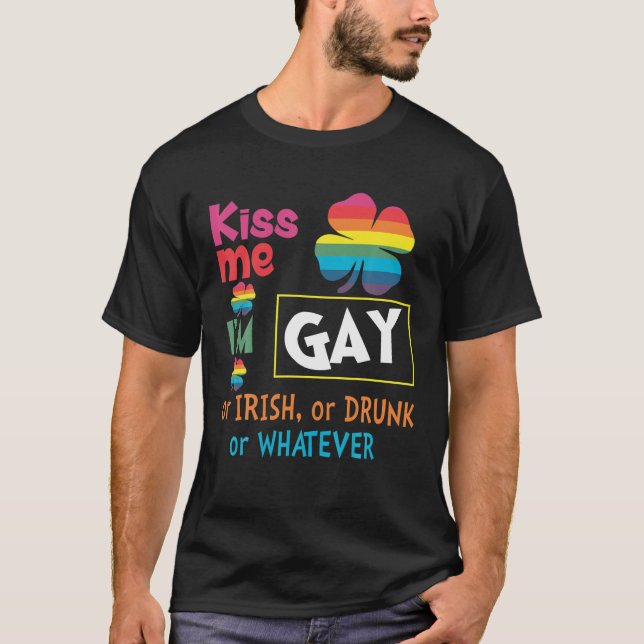 Camiseta Beije-me, sou Gay irlandesa Rua, Patrick's Day Gay (Frente)