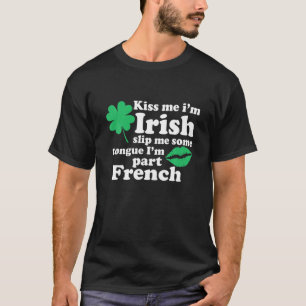 Camiseta Beije-Me, Sou Irlandês, Me Vire Um Pouco De Língua
