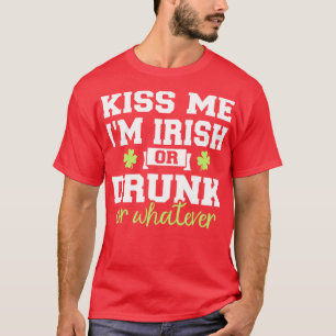Camiseta Beije-me, sou irlandês ou bebado ou qualquer coisa
