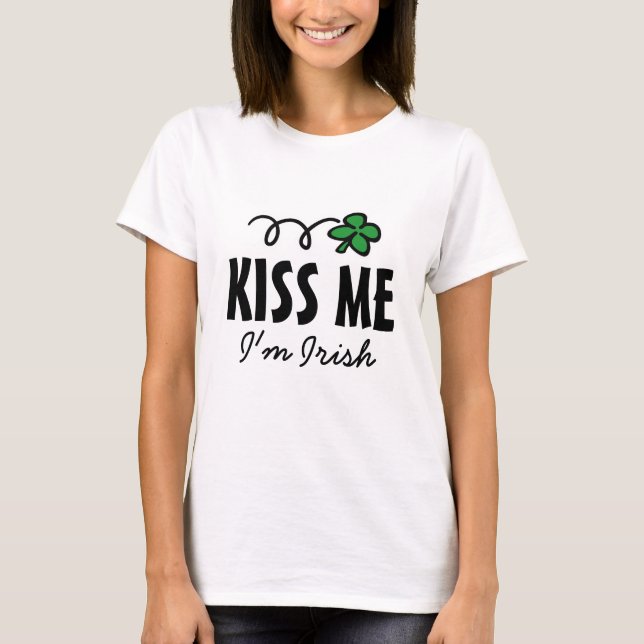 Camiseta Beije-me, sou irlandês para mulheres com trevo (Frente)