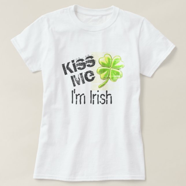 Camiseta Beije-me, sou irlandês, shamrock verde (Frente do Design)