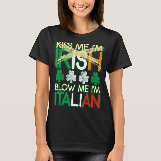 Camiseta Beije-me, sou irlandês, sou da Rua italiana do Pat (Frente)