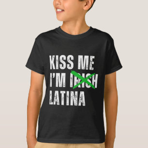 Camiseta Beije-me sou Irlandesa Latina Engraçada Hispânica