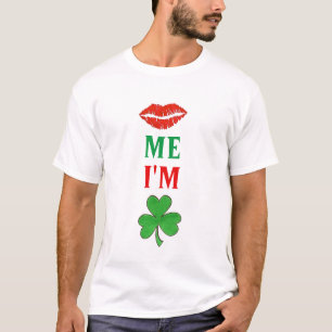 Camiseta Beije-me, sou Lábios irlandeses, Rua de Shamrock.