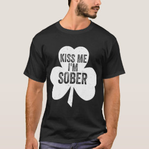 Camiseta Beije-me, sou o Dia de Sober Saint Patrick