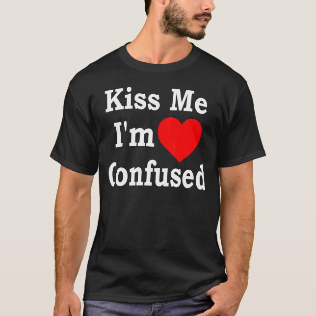 Camiseta Beije-me, sou Roupa do coração confuso (Frente)