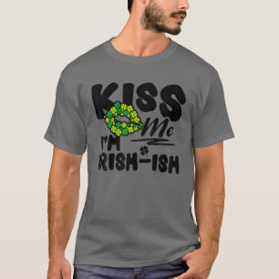 Camiseta Beije-me, sou Rua irlandês-ish.