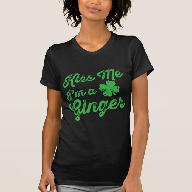 Camiseta Beije-me, sou um Ginger! (Frente)
