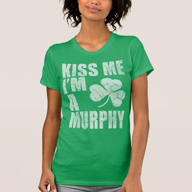 Camiseta Beije-me, sou um Murphy (Frente)