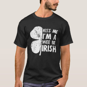 Camiseta Beije-me Sou uma Rua irlandesa Dia de Patrick 2023