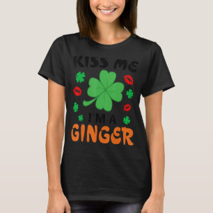 Camiseta Beije-me, sou uma Rua irlandesa ruiva e ruiva.