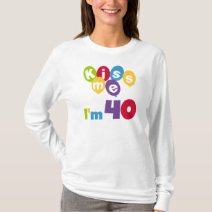 Camiseta Beije-me, tenho 40 t-shirts e presentes