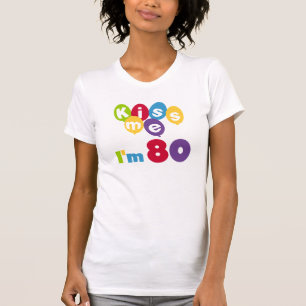Camiseta Beije-me, tenho 80 t-shirts e presentes