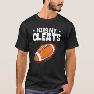 Camiseta Beije Meu Cleats Lineman Encosta O Futebol America