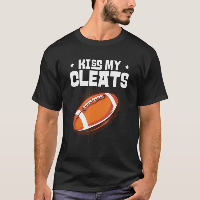 Camiseta Beije Meu Cleats Lineman Encosta O Futebol America (Frente)