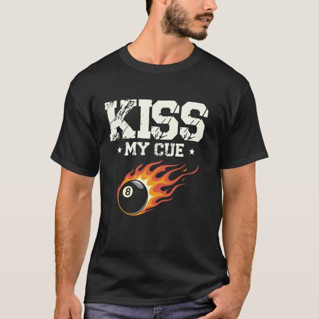 Camiseta Beije Meu Taco de Bilhar Sinuca Snooker (Frente)