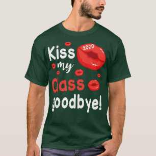 Camiseta Beije minha turma Adeus 2020 Ano Escolar Feliz Cla