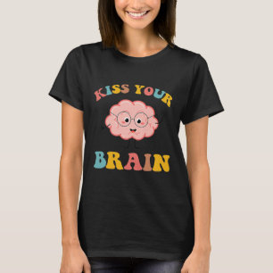 Camiseta Beije Seu Cérebro Espetacular Apreciação Do Profes