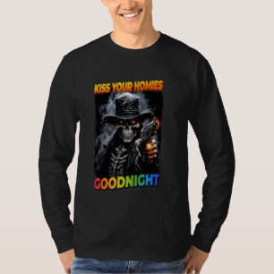 Camiseta Beije suas casas Boa noite Cringe Esqueleto 1