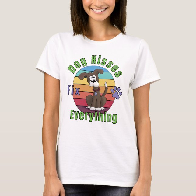 Camiseta Beijos de Cachorro Corrigem Tudo  (Frente)