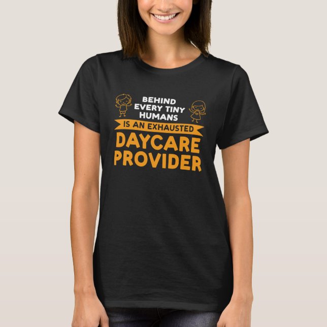 Camiseta being a daycare provider is not for the weak dayca (Frente)