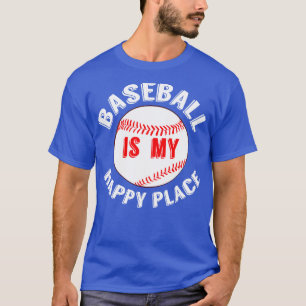 Camiseta Beisebol é o meu lugar feliz