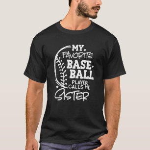 Camiseta Beisebol Irmã Minha Chamada Favorita De Jogador De