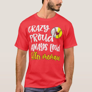 Camiseta Beisebol Maciço Louco e Orgulhoso Memaw Vovó T-Shi