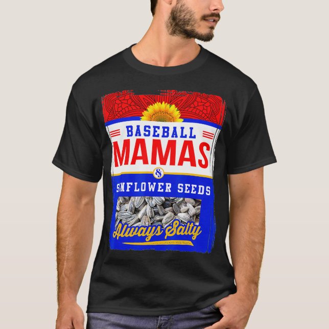 Camiseta Beisebol Mamas e sementes de girassol sempre salga (Frente)