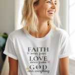 Camiseta Bela citação cristã inspiradora<br><div class="desc">Linda camiseta inspiracional cristã T-Shirt. Esta moda,  design de fé moderna é a dádiva perfeita e a declaração de moda. #cristão #religião #escritura #fé #bíblia #jesus</div>