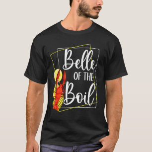 Camiseta Bela da fervura amante de mariscos fervura de lago