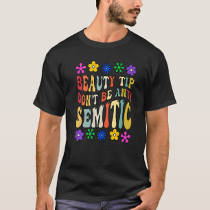 Camiseta Bela Dica Não Seja Antissemita Antissemita De Groo