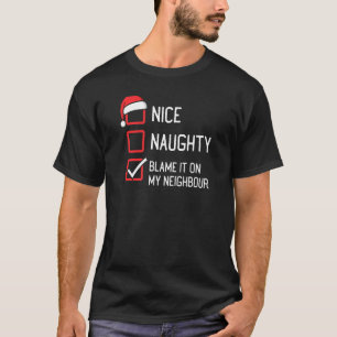 Camiseta Bela Lista Maldita Culpa-A No Meu Natal Vizinho