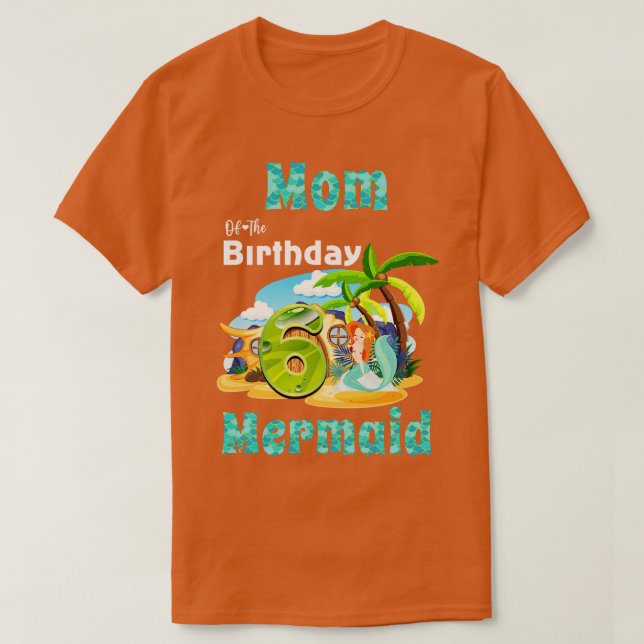 Camiseta Bela Mãe Do Aniversário Da 6 (Frente do Design)