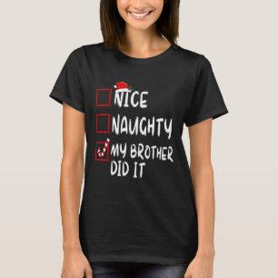 Camiseta Bela Nojenta Que Meu Irmão Fez Lista Papais noeis