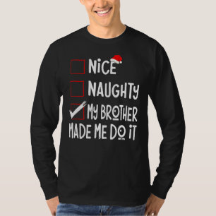 Camiseta Bela Nojenta Que Meu Irmão Me Fez Fazer Isso Papai