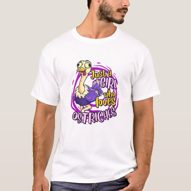 Camiseta Bela Ostrich Só Uma Menina Que Ama avestruzes (Frente)