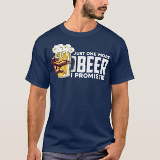 Camiseta Bela preguiçosa, só mais uma cerveja que prometo