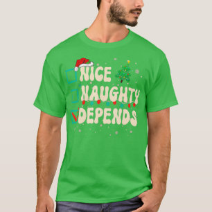 Camiseta Bela travessura Depende da Lista de Natal Papais n