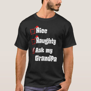 Camiseta Bela travessura do Xmas Pergunte ao meu avô Papais