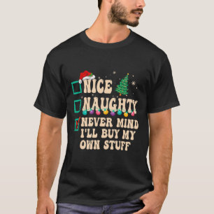 Camiseta Bela travessura Não importa se eu Comprar minhas p