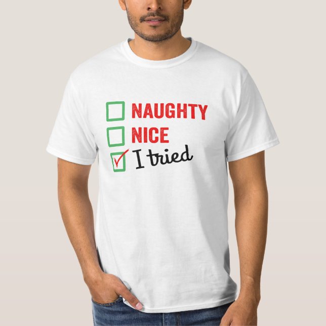 Camiseta Bela travessura que Tentei - natal engraçado  (Frente)