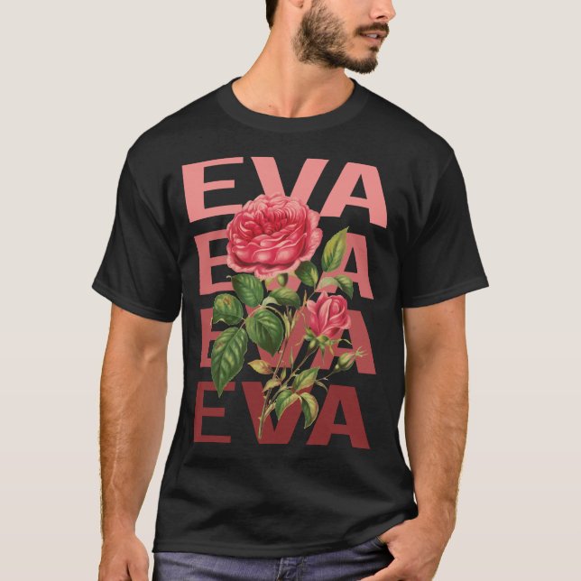 Camiseta Belas Rosas - Nome Eva (Frente)