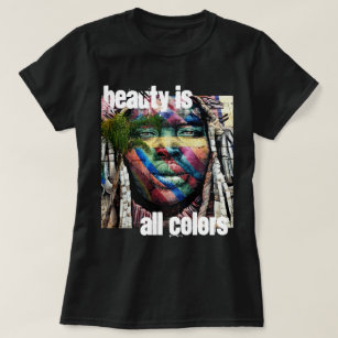 Camiseta Beleza é tudo cor