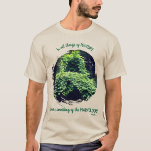 Camiseta Beleza Na Natureza Trepadeiras Citação Inspiradora