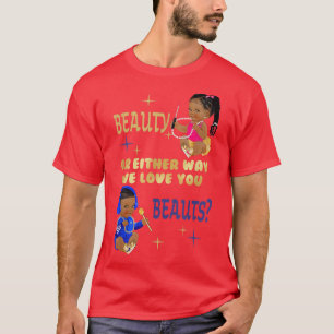Camiseta Beleza ou Batida De Qualquer Forma Que Amo Você Re