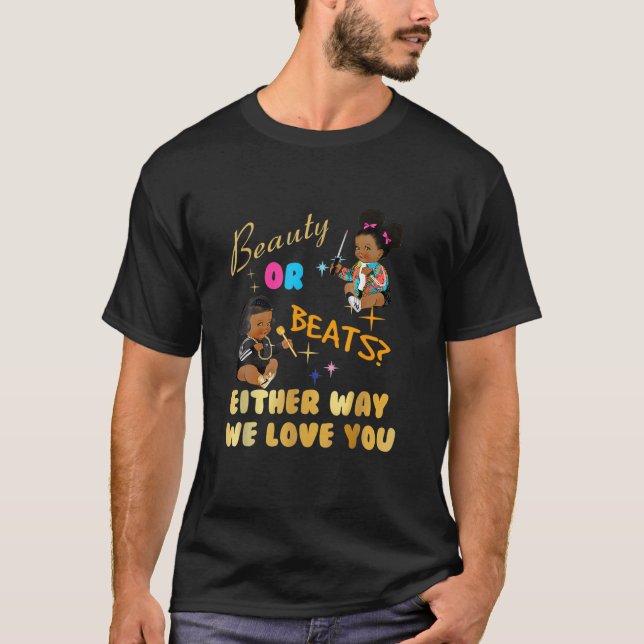 Camiseta Beleza Ou Batida De Qualquer Maneira Que Amo Você  (Frente)