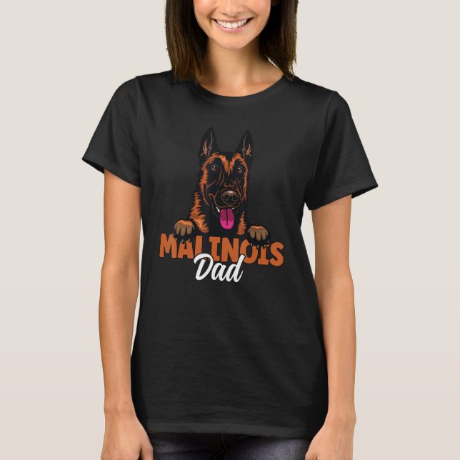 Camiseta Belgian Malinois Dad Dog Malinois Dog Father Dog D (Frente)